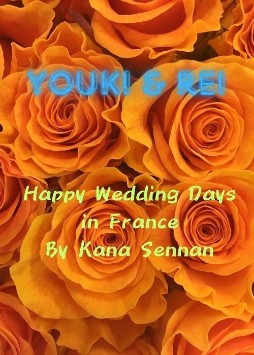 Happy　Wedding　Days　in  France